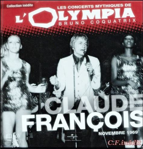 19 novembre 1969 Claude François à l Olympia Histoire de la Chansons