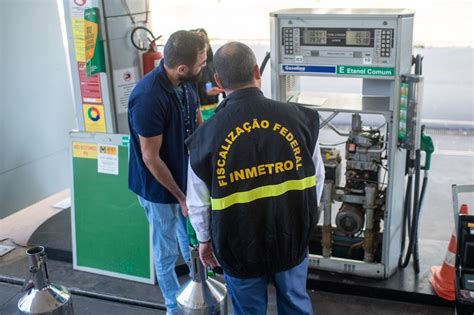 Df Inmetro Fiscaliza Postos De Combustíveis Denunciados Por