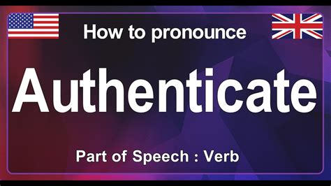 authenticate pronunciation  english   pronounce authenticate