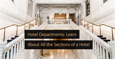 Hotel Departments Learn About All The Sections Of A Hotel