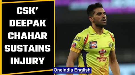 Ipl 2022 Csk Deepak Chahar Sustains An Injury To Miss 4 Months Of