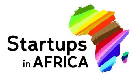 Interesting Times For Startups In Africa Youthup Global