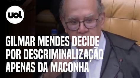 Gilmar Mendes revisa voto e opta por descriminalização apenas da