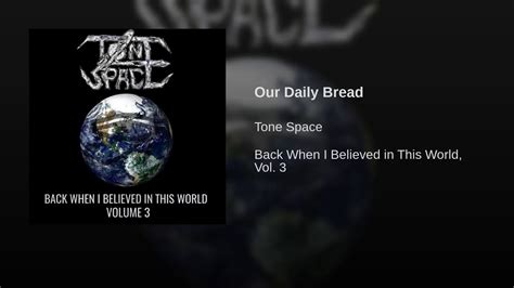 Our Daily Bread Youtube