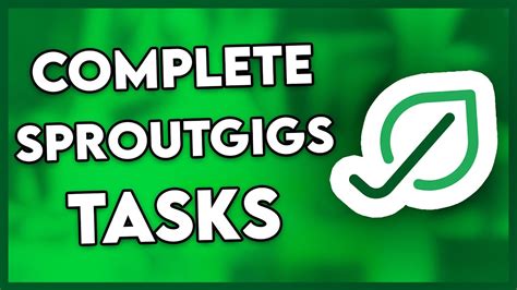 How To Complete Task On Sproutgigs Step By Step Youtube