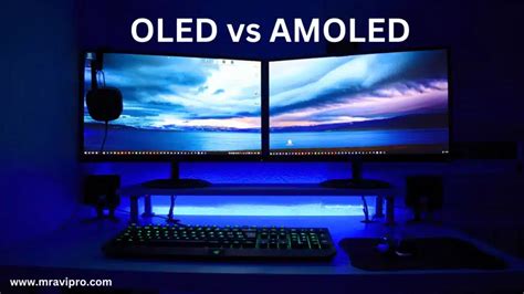 OLED And AMOLED Which Is Best For Eyes 2023 MrAviPro