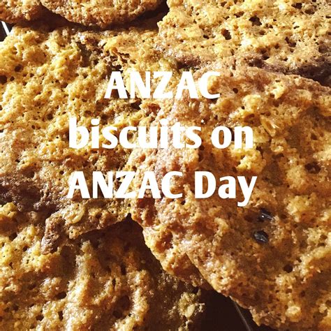 Anzac Biscuits On Anzac Day Deb S World