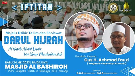 Live Majelis Darul Hijrah Masjid Al Bashiroh Puri