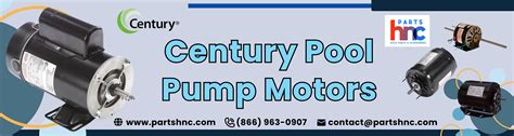 Century Pool Pump Motors Century Motors PartsHnC