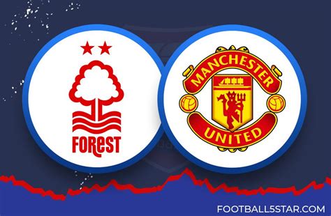 Nottingham Forest Vs Manchester United Premier League 2023 24 Guru