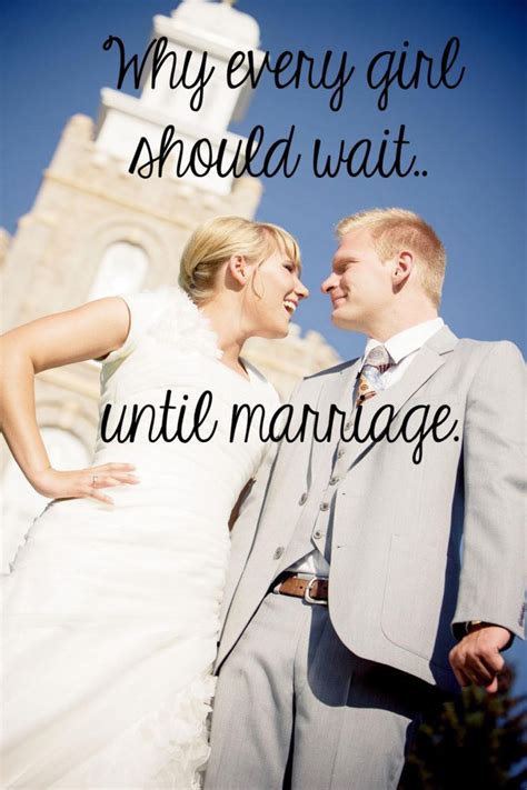 Why I Chose To Wait Bad Marriage Marriage Waiting