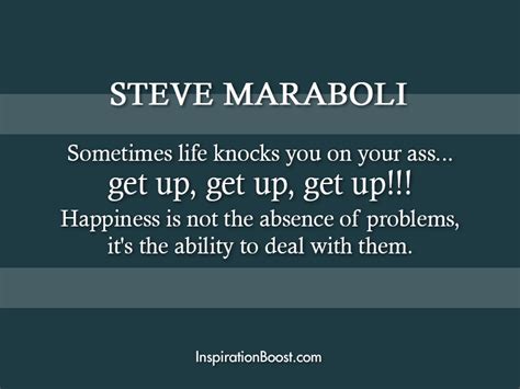 Steve Maraboli Quotes. QuotesGram