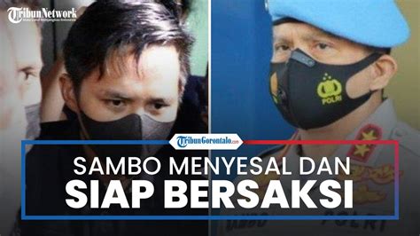 Ferdy Sambo Menyesali Perbuatannya Hingga Siap Bersaksi Di Pengadilan