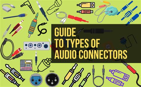 Audio Connector Types [A Detailed List And Guide], 50% OFF