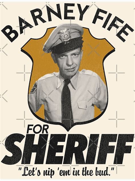 Barney Fife For Sheriff Poster For Sale By Ourkid Redbubble