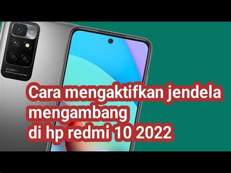 Cara Mengaktifkan Jendela Mengambang Di Hp Redmi Youtube