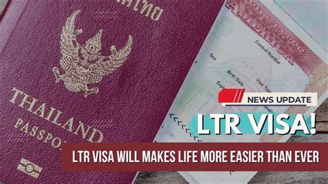 Guide To Thailand S Long Term Resident Ltr Visa Effective From