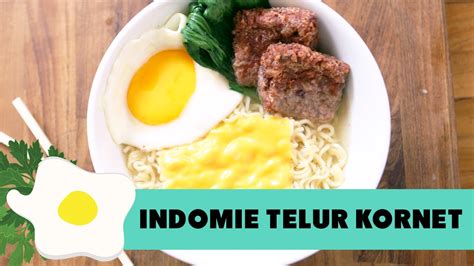 Resep Indomie Telur Kornet Youtube