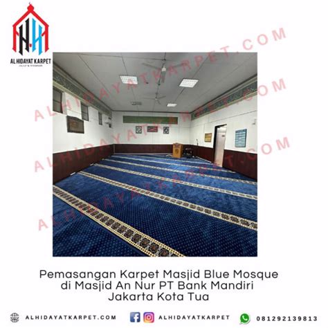 Portofolio Dari Al Hidayat Karpet Pusat Jual Karpet Masjid Turki