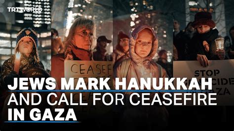 Jewish New Yorkers Mark Hanukkah Call For Ceasefire In Gaza YouTube