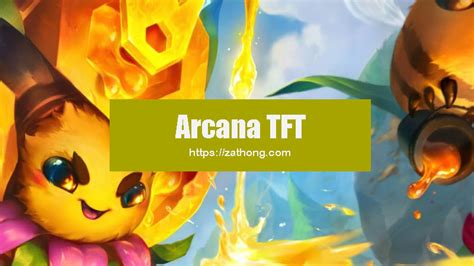 Arcana TFT Comp Build Set 12 Zathong