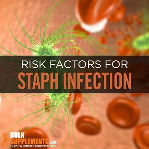 Staphylococcus (Staph) Infections: Symptoms, Risks & Treatment