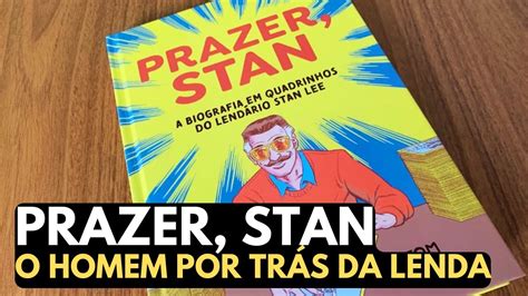 Przer Stan A Nova Biografia De Stan Lee Youtube