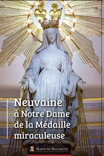 Neuvaine Notre Dame De La M Daille Miraculeuse Broch Association