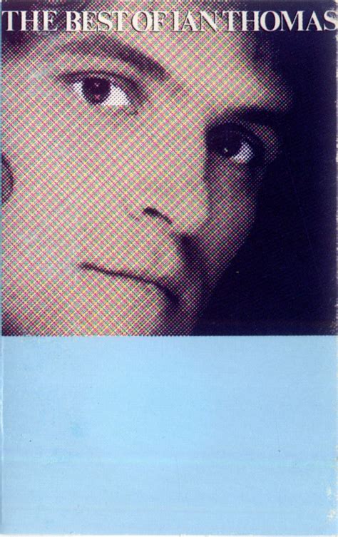 Ian Thomas The Best Of Ian Thomas Dolby System Cassette Discogs
