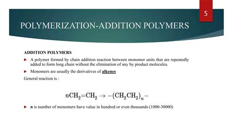 Addition Polymerization Its Examples And Uses Ppt