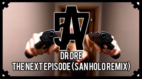 Dr Dre The Next Episode San Holo Remix Youtube