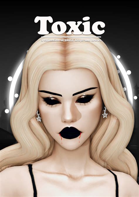 ☠️ TOXIC - a collection of blood and brows ☠️ | Lady Simmer on Patreon ...