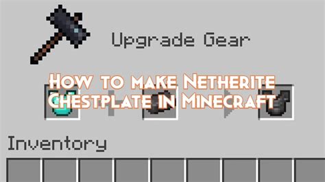 How to make Netherite Chestplate in Minecraft - Pillar Of Gaming