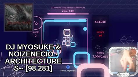 Rhythia Dj Myosuke And Noizenecio Architecture S [98 281 ] Np Hl