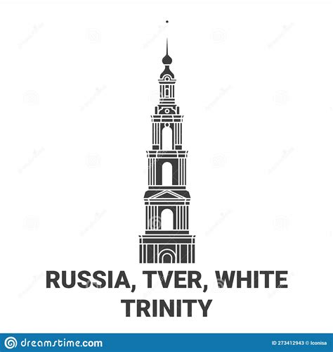 Russia Tver White Trinity Travel Landmark Vector Illustration Stock