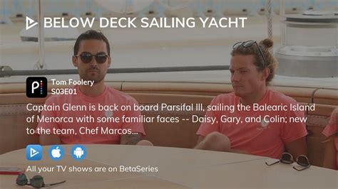 Watch Below Deck Sailing Yacht Season 3 Episode 1 Streaming