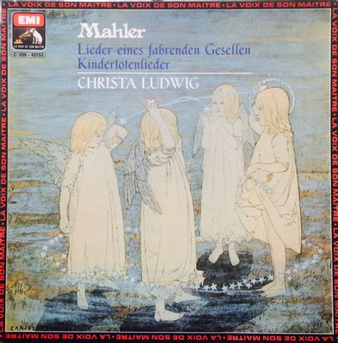 Gustav Mahler Lieder Eines Fahrenden Gesellen Kindertotenlieder