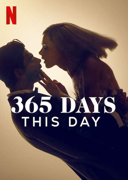 365 Days Part 1 Plot Summary