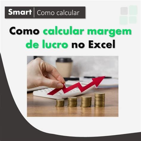 Como Calcular Margem De Lucro Smart Planilhas