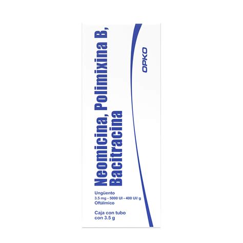 NEOMICINA, POLIMIXINA B ,BACITRACINA - OPKO