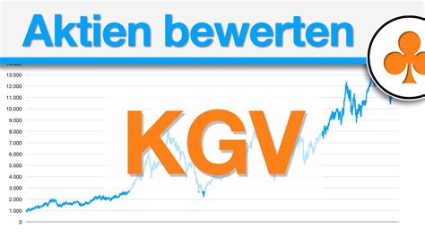 Das Kurs Gewinn Verhältnis KGV ganz einfach erklärt YouTube