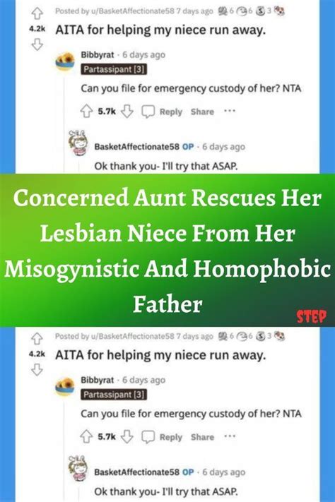 Concerned Aunt Rescues Her Lesbian Niece From Her Misogynistic And Homophobic Father Artofit
