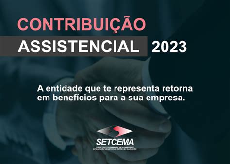 CONTRIBUIÇÃO ASSISTENCIAL PATRONAL 2023 SETCEMA