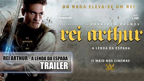 Rei Arthur A Lenda Da Espada Trailer Legendado Youtube