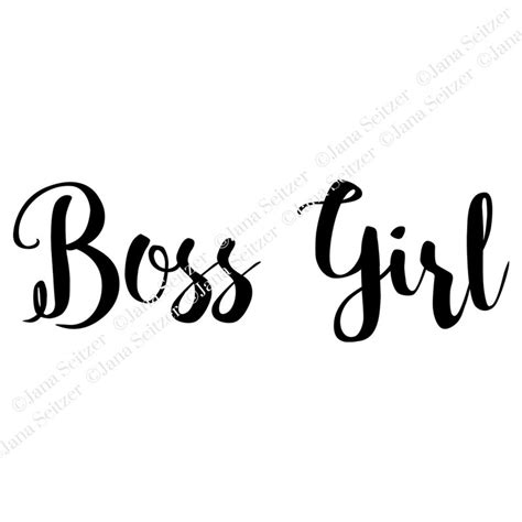 Boss Girl Inspired Art Svg For Cricut And Silhouette Etsy