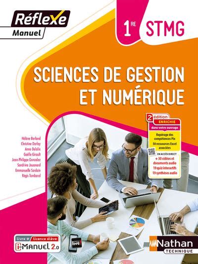 Sciences de gestion et numérique 1ère STMG Manuel Réflexe Livre