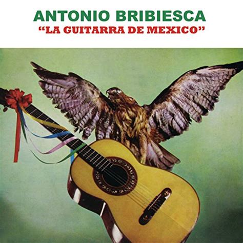 La Guitarra De M Xico By Antonio Bribiesca On Amazon Music Amazon Co Uk