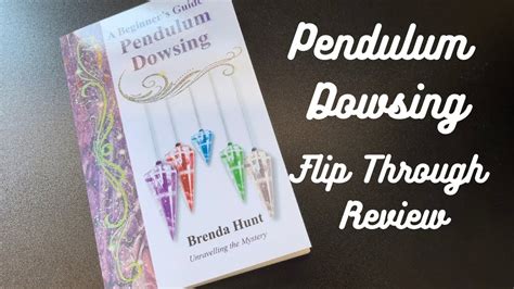 Pendulum Dowsing By Brenda Hunt Flip Through Book Review Dowsing