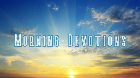 Morning Devotions 5 27 2020 Youtube