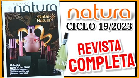 Revista Natura CICLO 19 2023 COMPLETA Volta Do UNA BLUSH YouTube